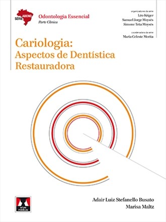 Livro Cariologia: Aspectos de Dentistica Restauradora - Busato/maltz