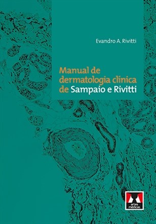 Livro Manual de Dermatologia Clinica de Sampaio e Rivitti - Rivitti.