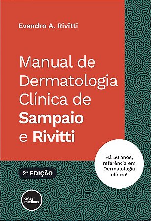 Livro Manual de Dermatologia Clínica de Sampaio e Rivitti