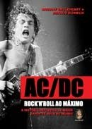 Livro Ac/dc Rocknroll ao Máximo
