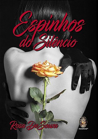 Livro Espinhos do Silencio - Desouza