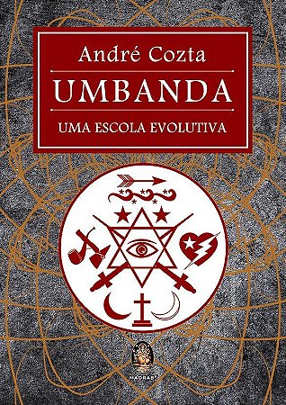 Livro Umbanda: Uma Escola Evolutiva - Cozta