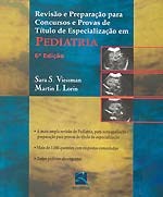 Livro Pediatria - Revisao e Preparacao para Concursos - Viessman