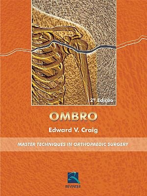 Livro Ombro - Master Techniques In Orthopaedic Surgery - Craig