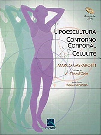 Livro Lipoescultura, Contorno Corporal, Celulite - Gasparotti
