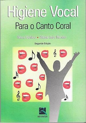 Livro Higiene Vocal para o Canto Coral - Behlau - Revinter