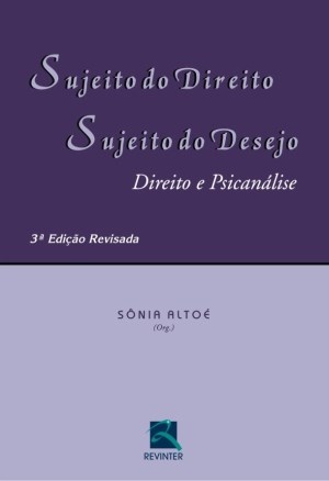 Livro Sujeito do Direito - Sujeito do Desejo - Altoe (org)