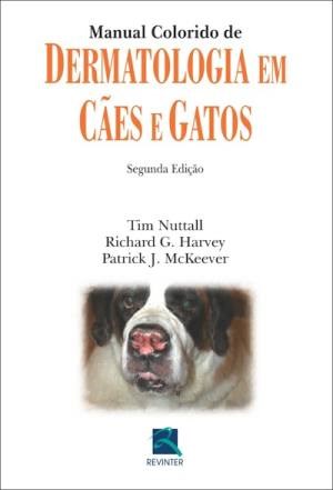 Livro Manual Colorido de Dermatologia em Caes e Gatos - Nuttall/harvey/mckee