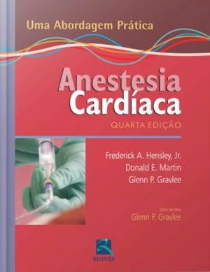 Livro Anestesia Cardíaca:  Uma Abordagem Prática