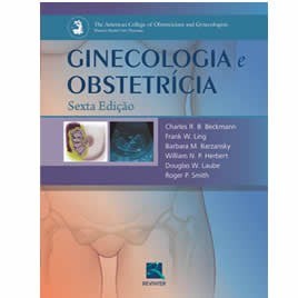 Livro Ginecologia e Obstetricia - Beckmann/ling/barzan