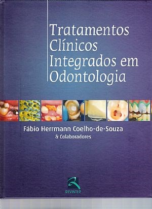 Livro Tratamentos Clinicos Integrados em Odontologia