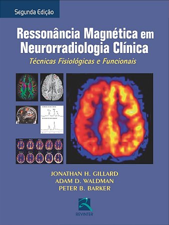 Livro Rm em Neurorradiologia Clinica *** - Gillard