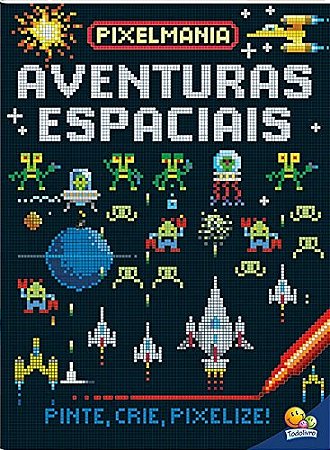 Livro Pixelmania: Aventuras Espaciais - George