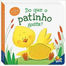 Livro Amiguinhos Adoráveis: Do Que o Patinho Gosta? Mills  Todolivro