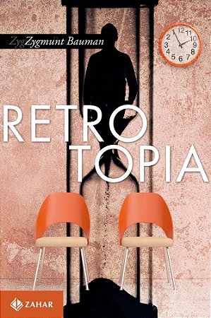 Livro Retrotopia - Bauman