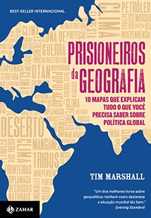 Livro Prisioneiros da Geografia - Marshall - Zahar