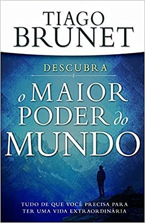 Livro Maior Poder do Mundo - Tiiago Brunet - Vida