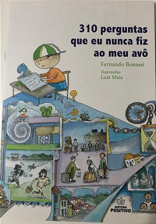 Livro 310 Perguntas Que Eu Nunca Fiz ao Meu Avô