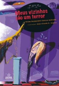 Livro Meus Vizinhos são um Terror - Andrade