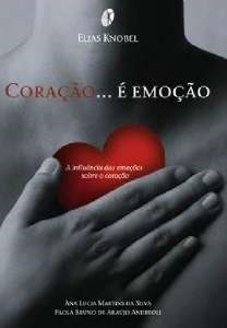 Livro Coração ... e Emoção - Knobel - Atheneu