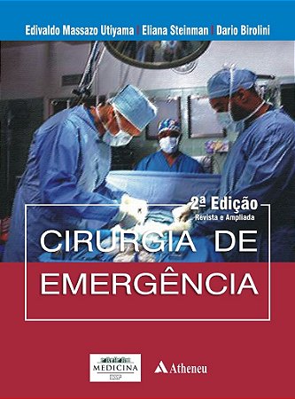Livro Cirurgia de Emergência - Birolini