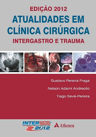 Livro Atualidades em Clinica Cirurgica 2012 - Fraga