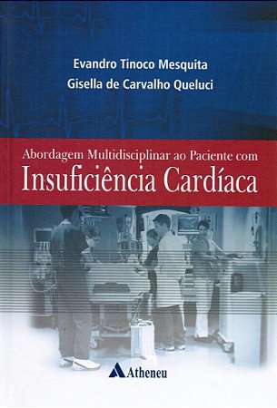 Livro Abordagem Multidisciplinar ao Paciente com Insuficiência Cardíaca