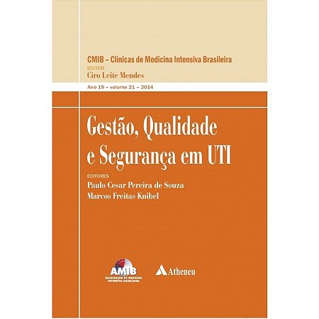 Livro Gestão, Qualidade e Segurança em Uti  AMIB