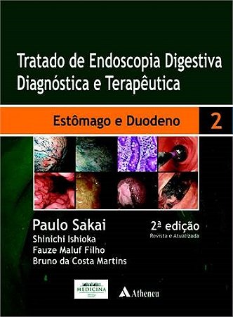 Livro Tratado de Endoscopia Digestiva Diagnóstica e Terapêutica