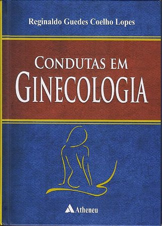 Livro Condutas em Ginecologia - Lopes