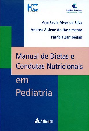 Livro Manual de Dietas e Condutas Nutricionais em Pediatria