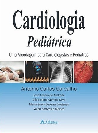 Livro Cardiologia Pediátrica - Carvalho