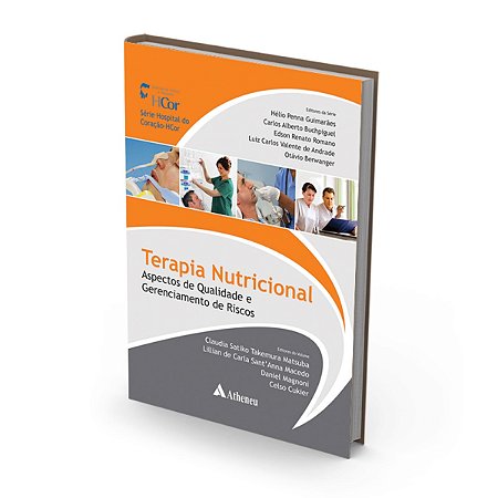 Livro Terapia Nutrcional - Aspectos de Qualidade e Gerenciamento de Riscos - Matsuba/macedo/magno