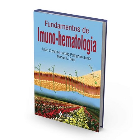 Livro Fundamentos de Imuno-hematologia