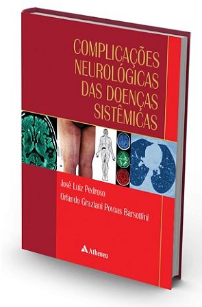 Livro Complicacoes Neurologicas das Doencas Sistemicas - Pedroso/graziani