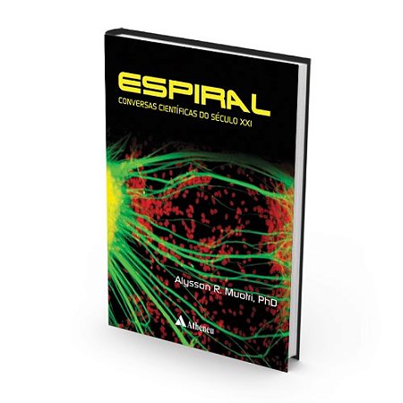 Livro Espiral - Conversas Cientificas do Seculo Xxi - Muotri