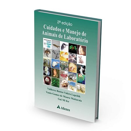 Livro Cuidados e Manejo de Animais de Laboratorio - Lapchik/mattaraia/ko