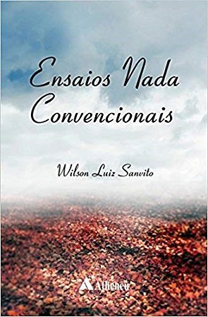 Livro Ensaios Nada Convencionais - Sanvito