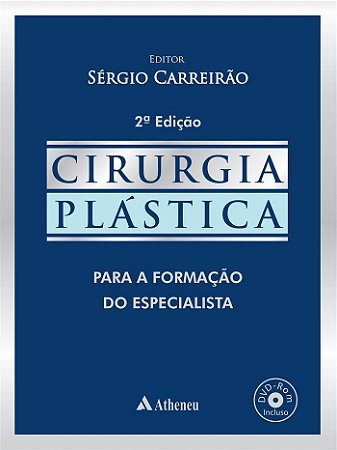 Livro Cirurgia Plástica: para a Formação do Especialista  Carreirão