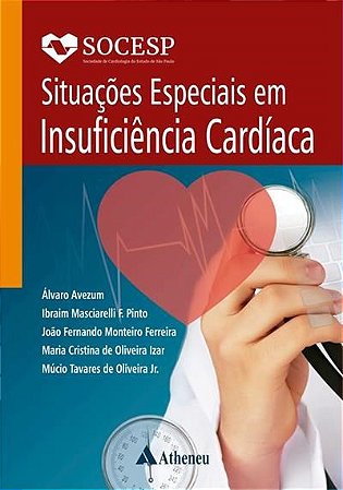 Livro Situações Especiais em Insuficiência Cardíaca - Socesp - Avezum