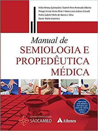 Livro Manual de Semiologia e Propedêutica Médica Guimarães