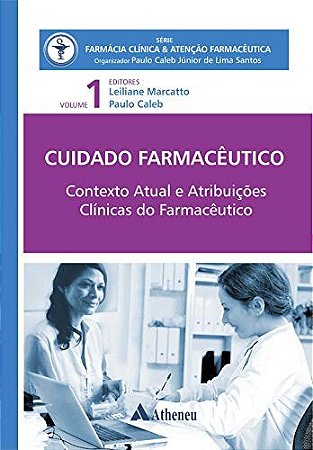 Livro Cuidado Farmacêutico - Santos