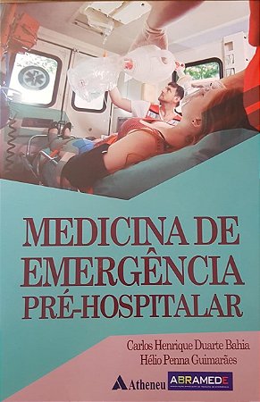 Livro Medicina de Emergencia Pre-hospitalar - Bahia/penna