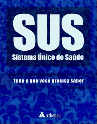 Livro Sus Sistema Unico de Saude - Paim