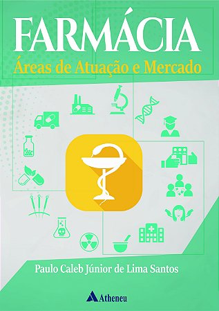 Livro Farmacia Areas de Atuacao e Mercado - Santos