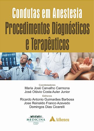 Livro Condutas em Anestesia: Procedimentos Diagnósticos e Terapêuticos