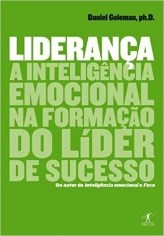 Livro Liderança:  a Inteligência Emocional Na Formação do Líder de Sucesso