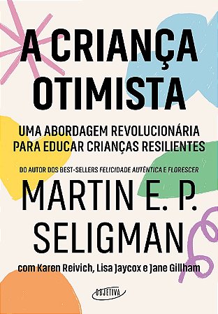 Livro Crianca Otimista, A - Seligman