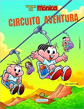 Livro Turma da Monica Bem-me-quer - Circuito Aventura - Sousa