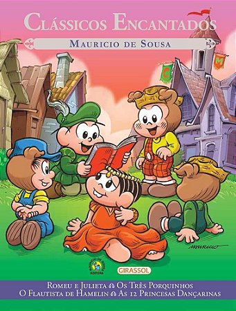 Livro Turma da Mônica Clássicos  Encantados - Sousa - Girassol